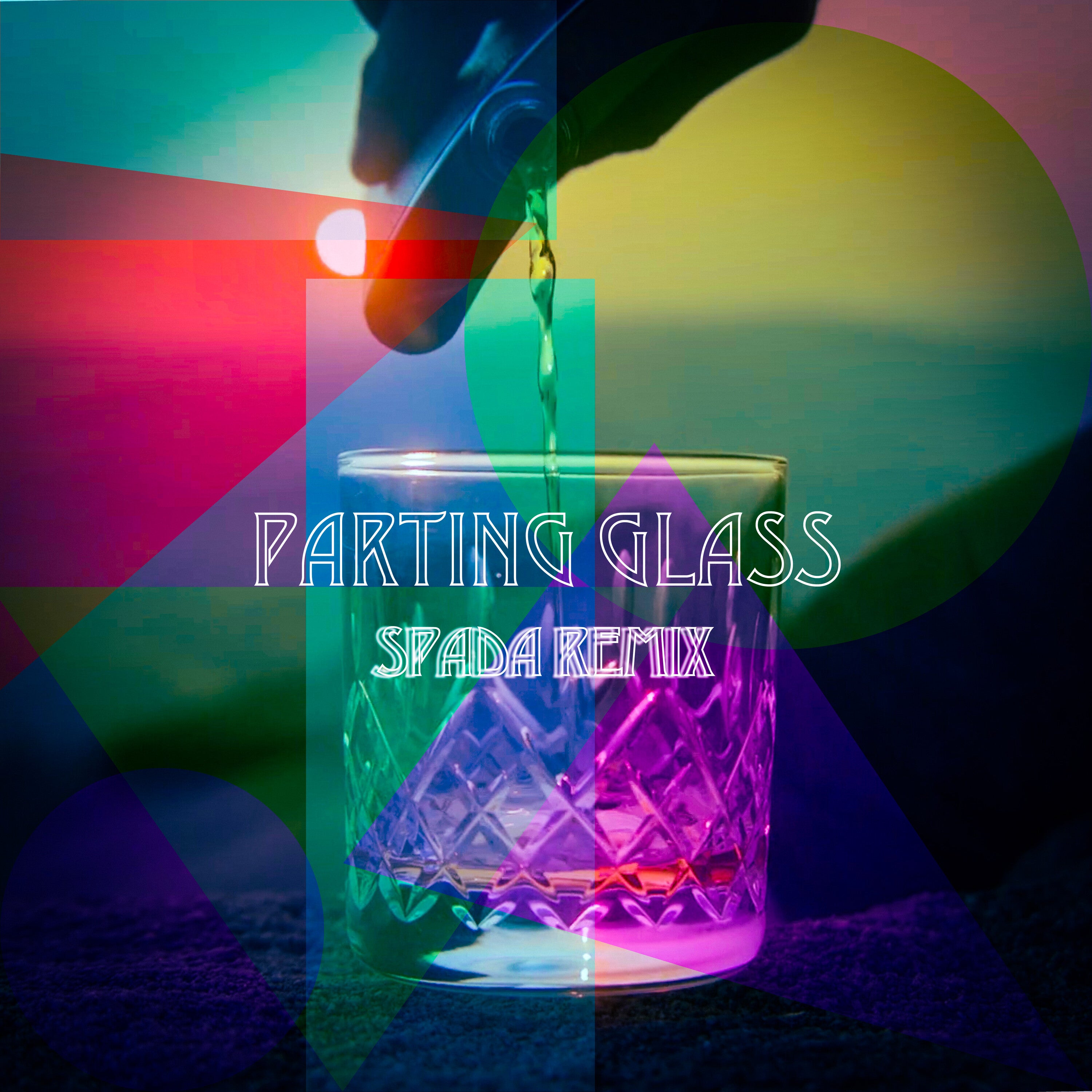 The Parting Glass (Spada Remix)