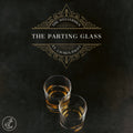 The Parting Glass